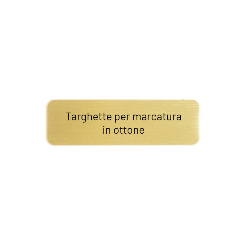 Targhette per marcatura in ottone - 60x18 mm - Crea il tuo targhetta per marcatura - Cartellimax.it