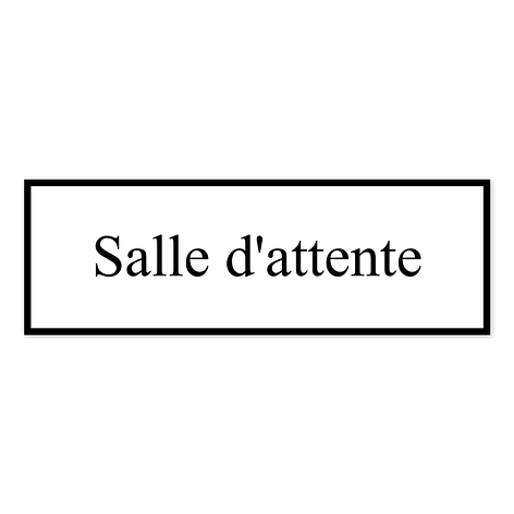 Plaque salle d'attente personnalisée en plastique - Gravure laser - Sur mesure - Blanc/Noir - 150x50mm - Plaqueomatic.fr