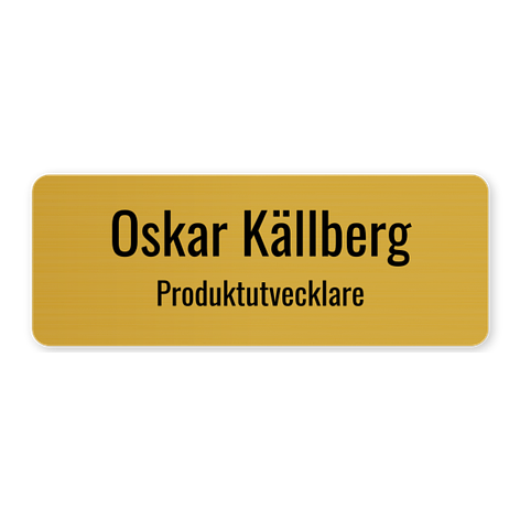 Graverad namnskylt i guld - Egen design - Graverad plast - 80x30mm - skyltmax.se