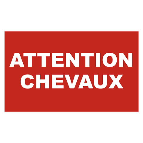 Panneau attention chevaux - Autocollant attention chevaux - Rouge/Blanc - 250x150mm - Plaqueomatic.fr
