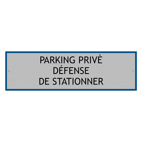 Panneau parking privé - Panneau interdiction de stationner - 295x88mm - Plaqueomatic,fr