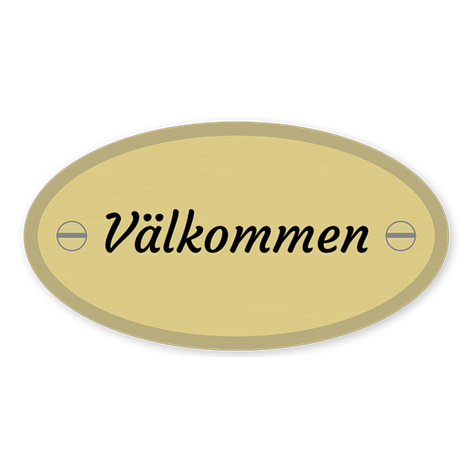 Välkommen skylt - Egen design - Mässing - 80x43mm - skyltmax.se
