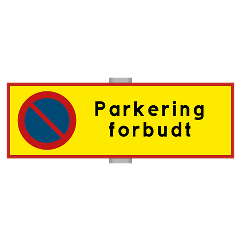 Parkering forbudt skilt med stolpefeste - Skiltmax.no