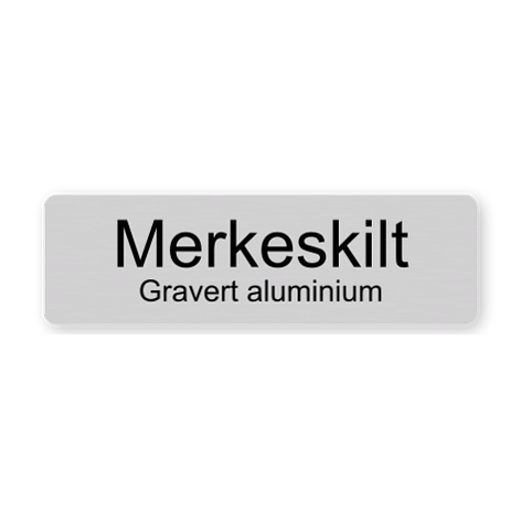 Merkeskilt i gravert aluminium - 60x18 mm - Lag dine egne skilt - Skiltmax.no