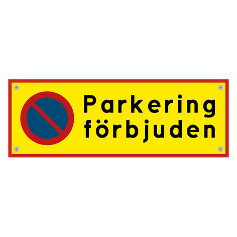 Parkeringsskylt - Parkering förbjuden - Aluminium - 297x105mm - skyltmax.se