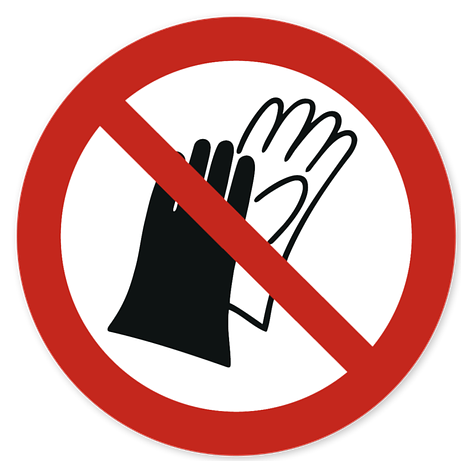 Prohibition Sign - Do not wear gloves - - 100x100 mm - Signomatic.co.uk