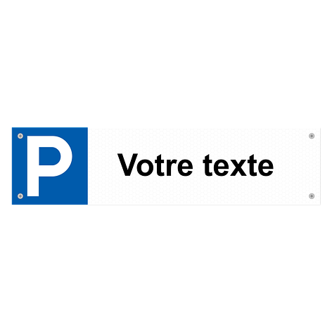 Panneau parking personnalisé​ - Aluminium réfléchissant - 400x100 mm - Plaqueomatic.fr