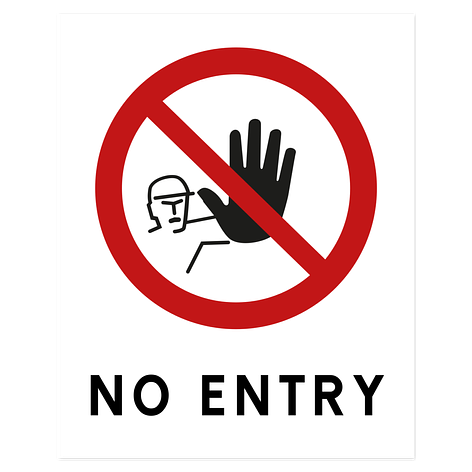 Information signs - No entry - Vinyl - 200x250 mm - Signomatic.co.uk