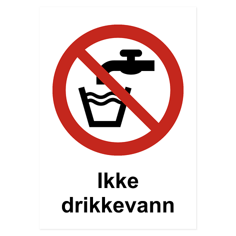 Forbud - Ikke drikkevann - 210x297 mm - Skiltmax.no