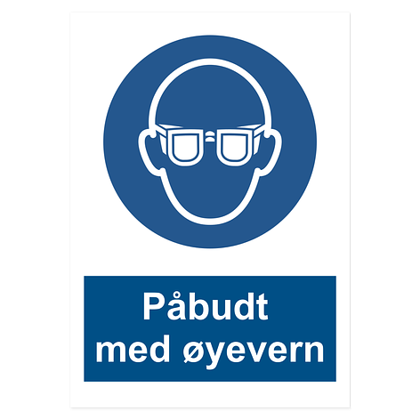 Påbud - Påbudt med øyevern - Vinyl - 210x297 mm -Skiltmax.no