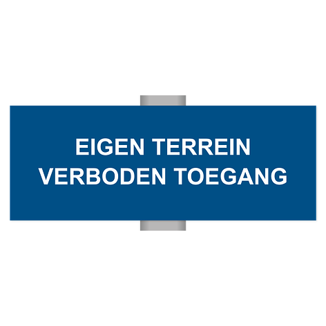 Verkeersbord ontwerpen - Eigen terrein verboden toegang - 400x150 mm - Aluminium - Bordenmax.nl