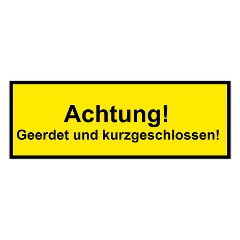Warnzeichen - Geerdet und kurzgeschlossen - Vinylaufkleber - Schildermaxe.at